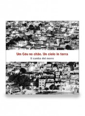 P.L. BERNAREGGI - R. BRAMBILLA. Um Céu no chão. Un cielo in terra