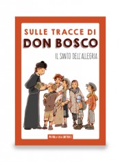 sulle tracce di don Bosco