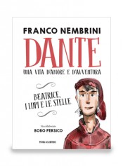 Dante. Beatrice, i lupi e le stelle