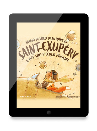 Diario di volo di Antoine de Saint-Exupéry e del suo Piccolo Principe